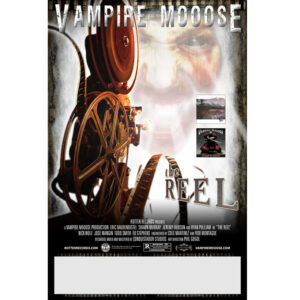Vampire Mooose - The Reel - Promo Poster