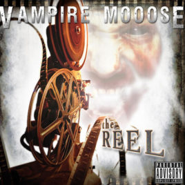 Vampire Mooose – The Reel CD