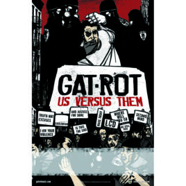 Gat-Rot – Us Versus Them Promo Poster