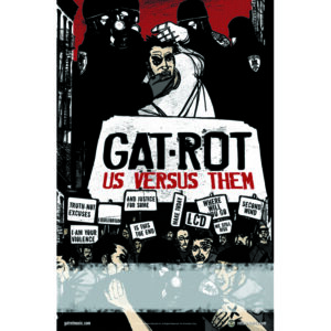 Gat-Rot - Us Versus Them Promo Poster