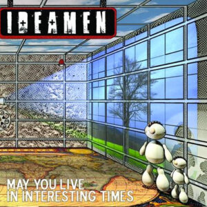 Ideamen - May You Live in Interesting Times CD