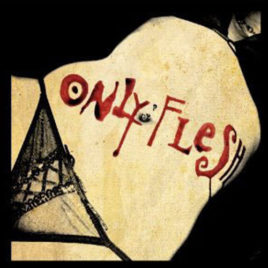 Only Flesh – From The Gutter to The Grave CD/DVD