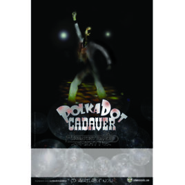 Polkadot Cadaver Purgatory Dance Party Promo Poster