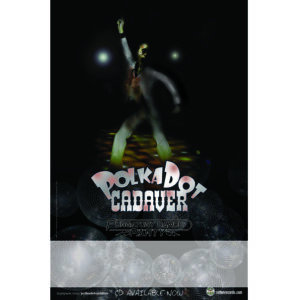 Polkadot Cadaver - Purgatory Dance Party - Promo Poster