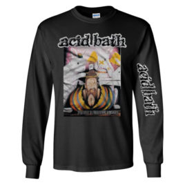 Acid Bath Paegan Terrorism Tactics Long Sleeve Shirt