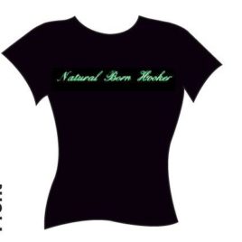 Broke – Natural Born Hooker T-shirt