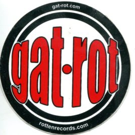 GAT-ROT Promo Vinyl Sticker