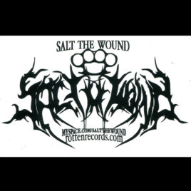 SALT THE WOUND Promo Sticker