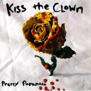 Kiss The Clown - Go If You Want (Digital Download) (Single)