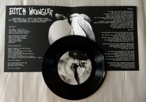 Bitch Wrangler - "Spitefuck" 7 Inch  Limited Edition - Image 4
