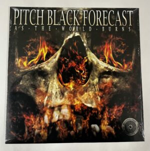 PITCH BLACK FORECAST - As The World Burns - Vinyl LP