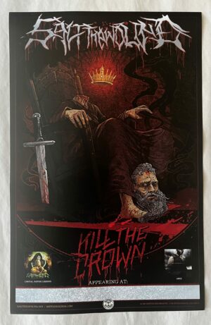 Salt The Wound - Kill The Crown - Promo Poster