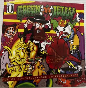 Green Jellÿ - Musick to Insult Your Intelligence By Vinyl LP